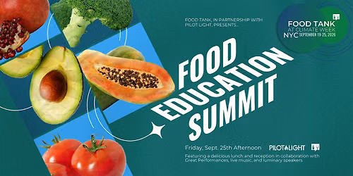 Climate Week NYC: Food Education Summit