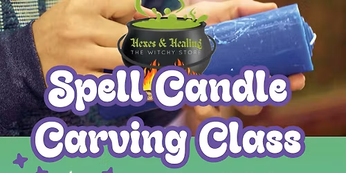 Spell Candle Carving Class