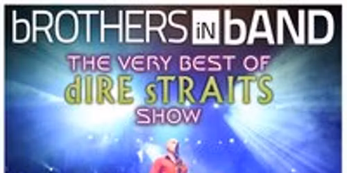 The Very Best of dIRE sTRAITS by bROTHERS iN bAND