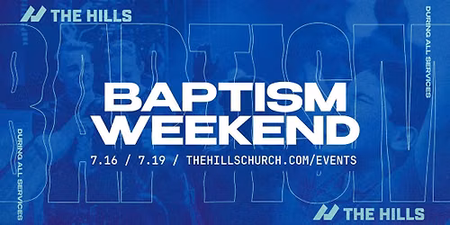 Baptism Weekend