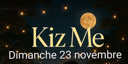 Sociale Kiz Me du 23 Novembre