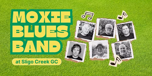 Moxie Blues Band at Sligo Creek Golf Course