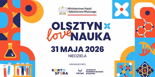 Olsztyn Love Nauka - piknik naukowy | WST\u0118P WOLNY