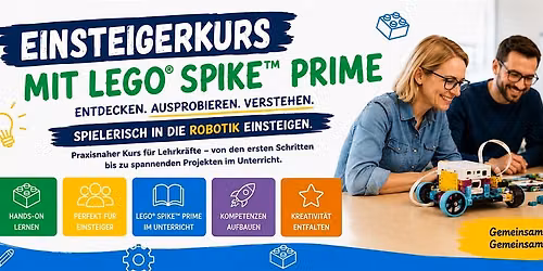 Mit LEGO-Robotik Teams gr\u00fcnden und begleiten (BEN)(22&23 Okt)(GK)