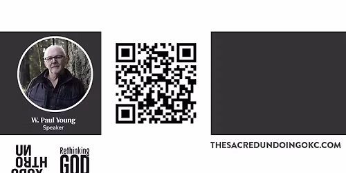 W. Paul Young, Author of The Shack \u2014 Live in Edmond, OK