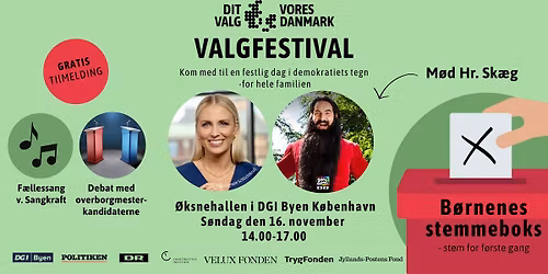 VALGFESTIVAL I \u00d8KSNEHALLEN