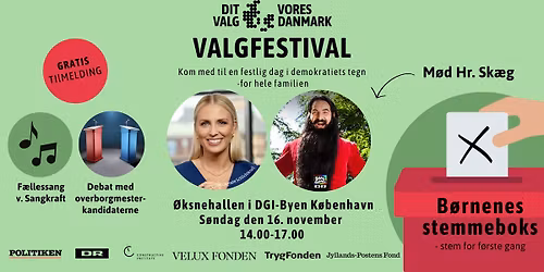 VALGFESTIVAL I \u00d8KSNEHALLEN