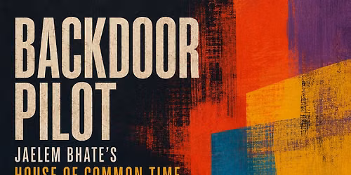 House of Common Time: Backdoor Pilot