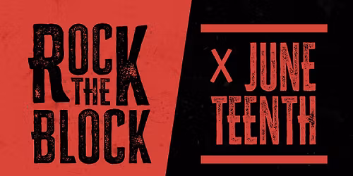 Juneteenth Celebration: Rock the Block ft. Honey Made