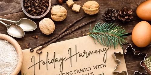 MOMS November Program Meeting: Holiday Harmony-Navigating Family With Love & Grace