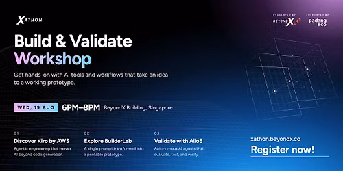 Xathon - Build & Validate Workshop