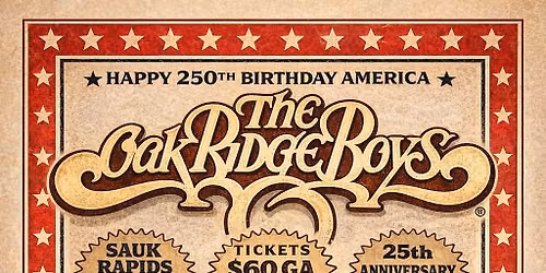Oak Ridge Boys! Sauk Rapids Fire Relief Association Fundraiser