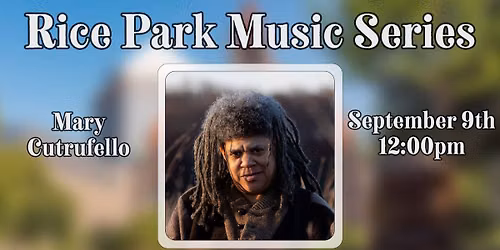 *RESCHEDULE* Rice Park Music Series 2026: Mary Cutrufello