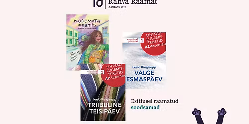 Raamatute "Kogemata Eestis", "Valge esmasp\u00e4ev" ja "Triibuline teisip\u00e4ev" esitlus