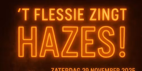 't Flessie zingt HAZES !