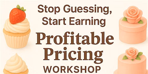 Profitable Pricing For Your Baked Goods