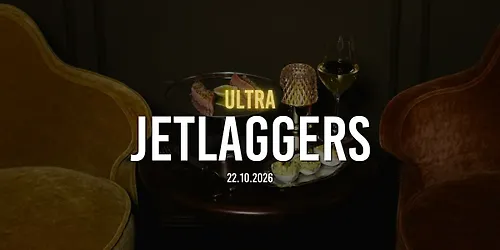 Jetlaggers ULTRA at Officine Bac – Paris