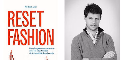 INSEAD Book Salon | RESET FASHION by Romain Liot (MBA\u201910J)
