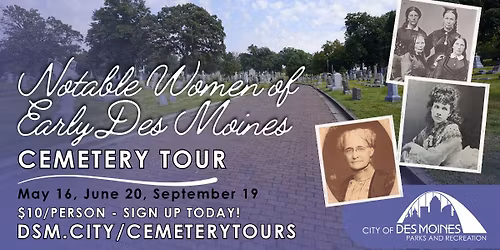 Notable Women of Early Des Moines Cemetery Tour