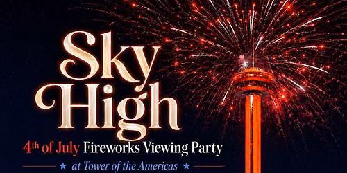 Sky High 4th of July Fireworks Viewing Party