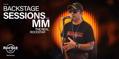 Backstage Sessions Ft. MM The Real Rock Star