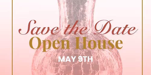 Mothers Day Open House