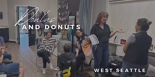 Doulas and Donuts | West Seattle