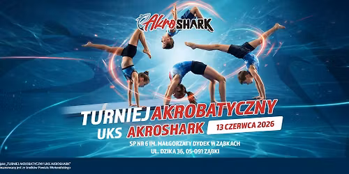 Turniej Akrobatyczny AkroShark! \ud83e\udd88