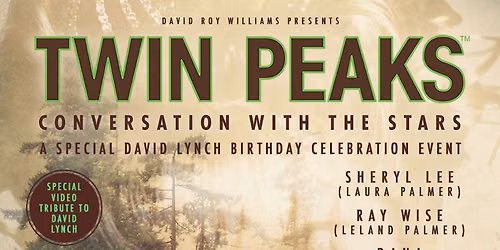 Twin Peaks - A Conversation With The Stars at House of Blues Houston