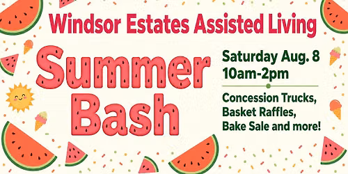 Windsor Estates Assisted Living-Summer Bash