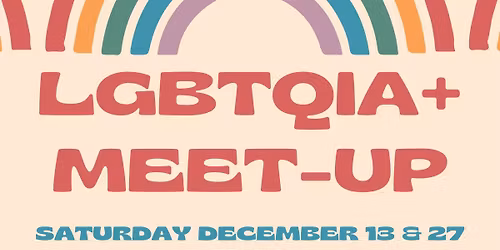 LGBTQIA+ Meet-Up