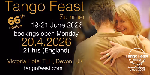 Tango Feast Summer 19-21 June 2026 -  Devon, England.
