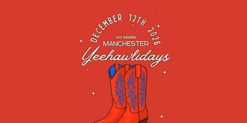 YEEHAW! FESTIVE COUNTRY PARTY. MANCHESTER\ud83e\udd20\ud83c\udf85