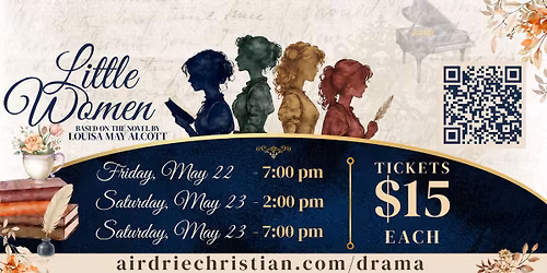 Little Women Drama Production - ACA Sr. High