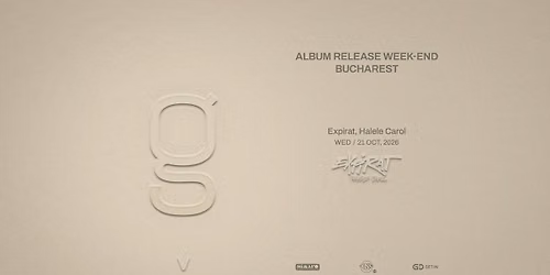 Golan \u2022 V Album Release \u2022 Expirat \u2022 21.10