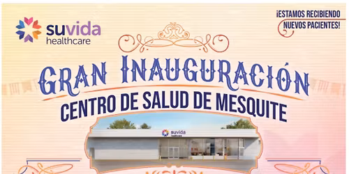 Suvida Healthcare Mesquite Grand Opening 