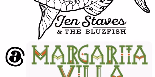 Jen Staves & the Bluzfish  at Margarita Villa