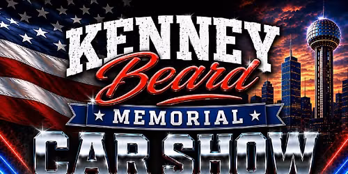 Kenny Beard Memorial Car Show | Benefitting the Tarrant County L.O.S.S. Team