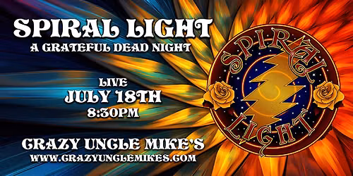 Spiral Light: A Grateful Dead Night