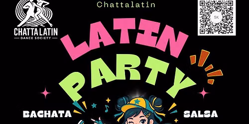 ChattaLatin Dance Social: Salsa & Bachata Latin Party Anime Theme