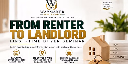 From Renter to Landlord: First-Time Buyer Seminar