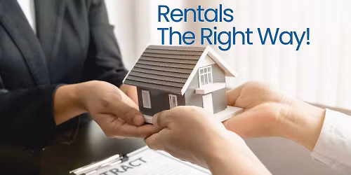 Rentals the Right Way!