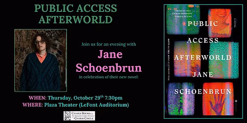 Public Access Afterworld: An Evening with Jane Schoenbrun!