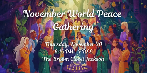 November World Peace Gathering