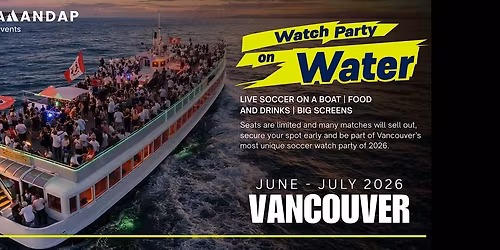 Watch Party on Water \u2013 Live Soccer Matches on a Boat