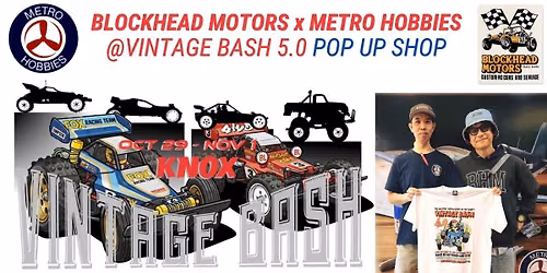 Blockhead Motors x Metro Hobbies at Vintage Bash 5.0