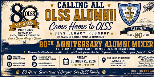 OLSS 80th Anniversary Alumni Mixer: Come Home to OLSS