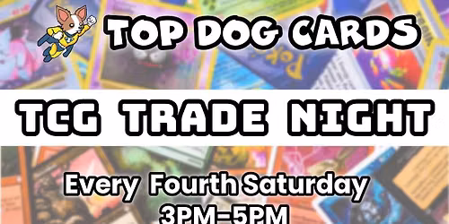 JULY - TCG Trade Night