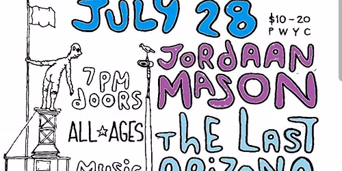 ANDTHENYOU : Summer Indie Rock, JORDAAN MASON, The Last Arizona, IN THE SAME BED 