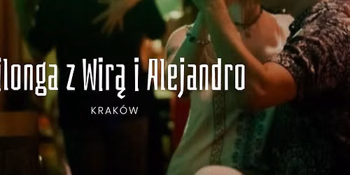 Intensywny kurs milongi z Wir\u0105 i Alejandro